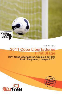 2011 Copa Libertadores First Stage