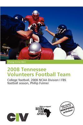 2008 Tennessee Volunteers Football Team