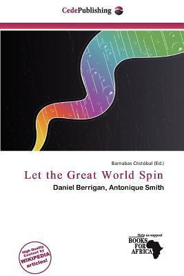Let the Great World Spin