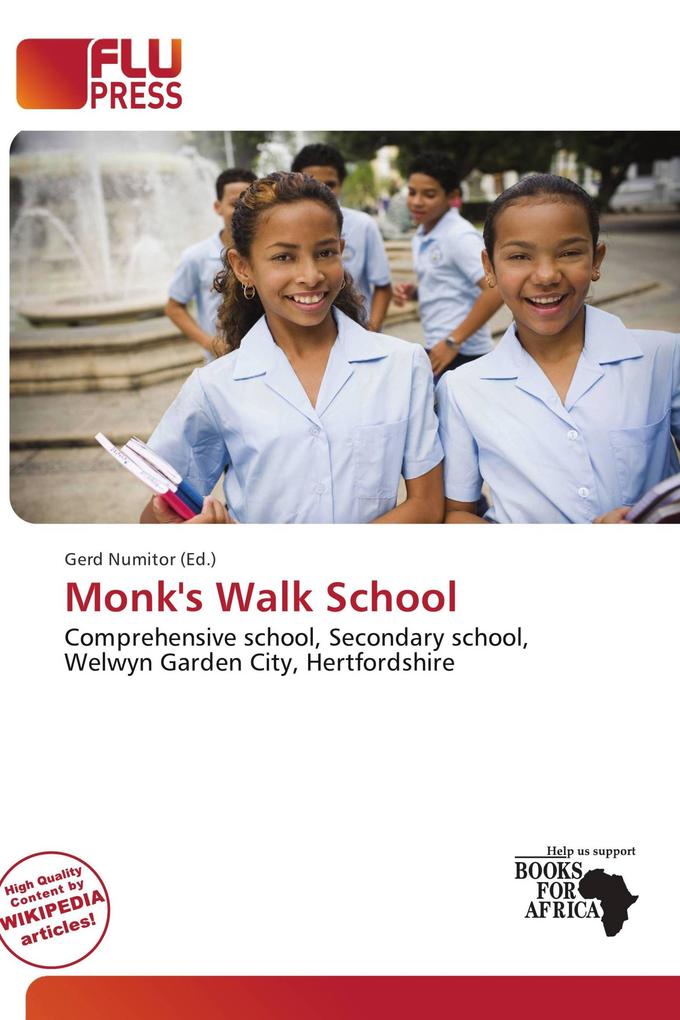 Monk's Walk School