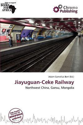 Jiayuguan-Ceke Railway