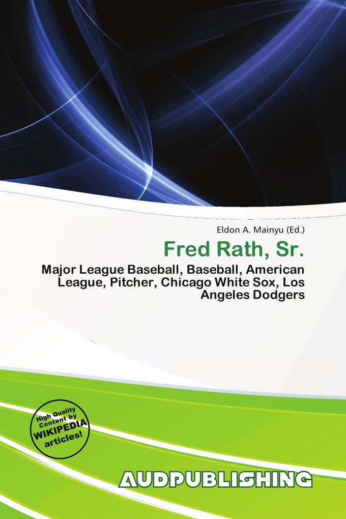 Fred Rath Sr.