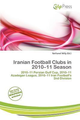 Iranian Football Clubs in 2010-11 Season