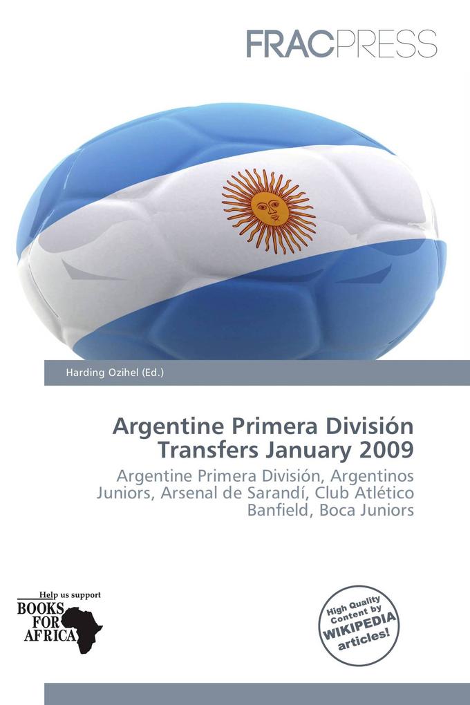 Argentine Primera División Transfers January 2009