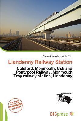 Llandenny Railway Station