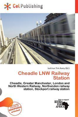 Cheadle LNW Railway Station