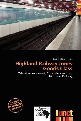 Highland Railway Jones Goods Class
