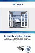 Kempas Baru Railway Station