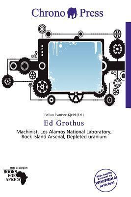 Ed Grothus