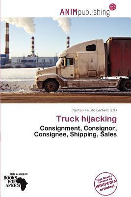 Truck hijacking