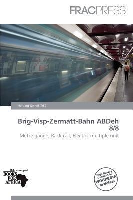 Brig-Visp-Zermatt-Bahn ABDeh 8/8