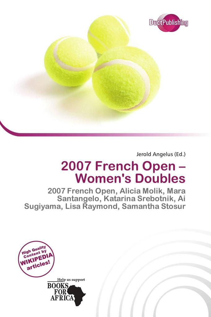 2007 French Open - Women's Doubles