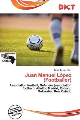 Juan Manuel López (Footballer)