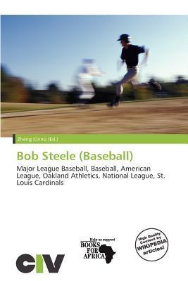 Bob Steele (Baseball)