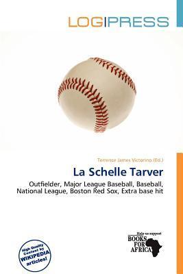La Schelle Tarver