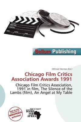 Chicago Film Critics Association Awards 1991