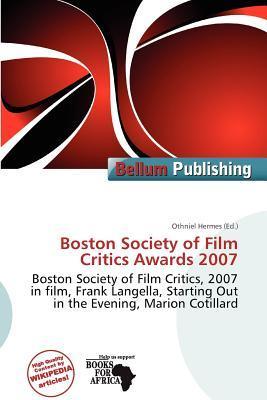Boston Society of Film Critics Awards 2007