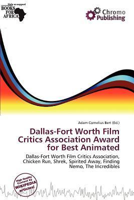Dallas-Fort Worth Film Critics Association Award for Best Animated