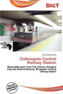Gallowgate Central Railway Station