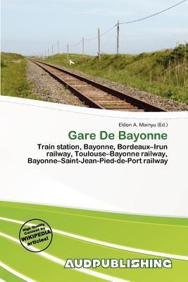 Gare De Bayonne