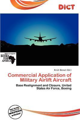 Commercial Application of Military Airlift Aircraft