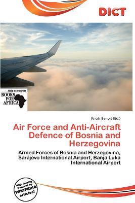 Air Force and Anti-Aircraft Defence of Bosnia and Herzegovina