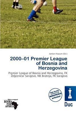 2000-01 Premier League of Bosnia and Herzegovina