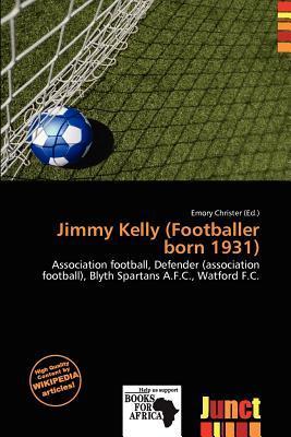 Jimmy Kelly (Footballer born 1931)