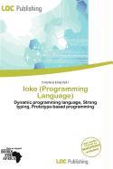 Ioke (Programming Language)