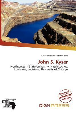 John S. Kyser