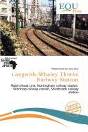 Langwith-Whaley Thorns Railway Station