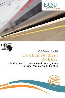 Carolina Southern Railroad
