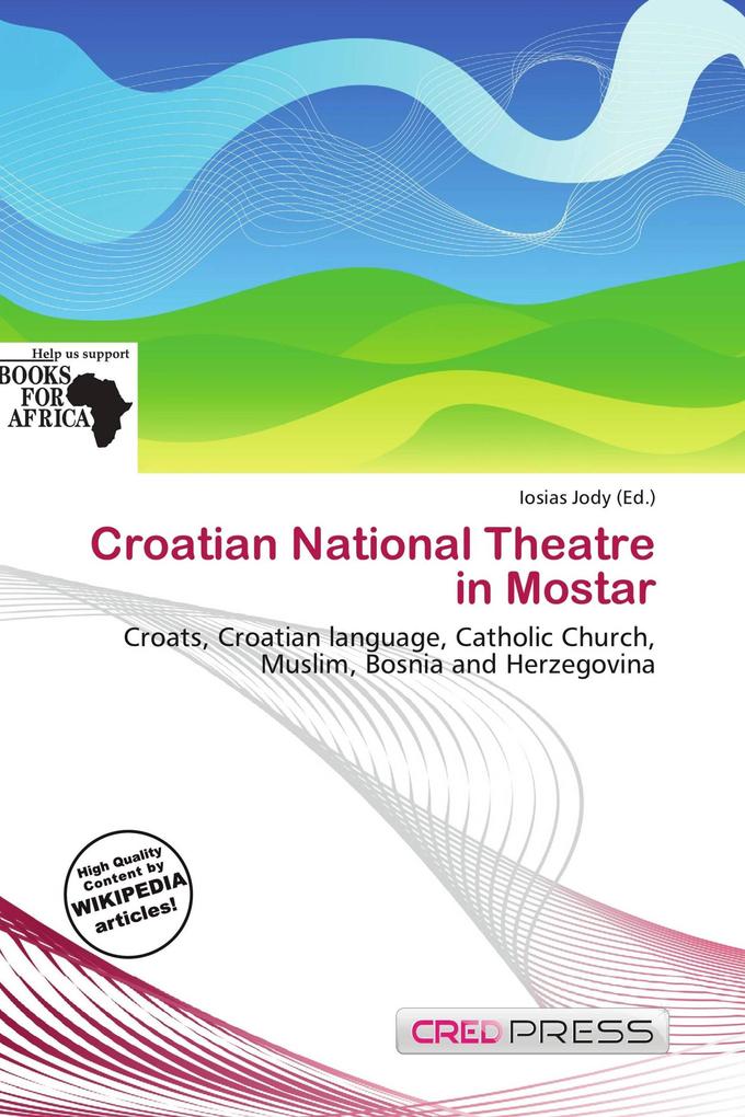 Croatian National Theatre in Mostar