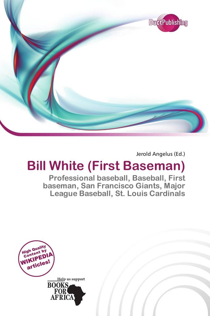 Bill White (First Baseman)