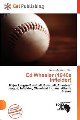 Ed Wheeler (1940s Infielder)