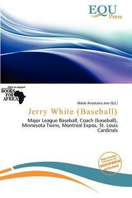 Jerry White (Baseball)