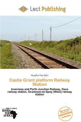 Castle Grant platform Railway Station