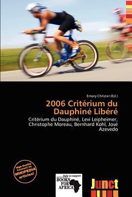 2006 Critérium du Dauphiné Libéré