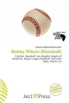 Bobby Wilson (Baseball)