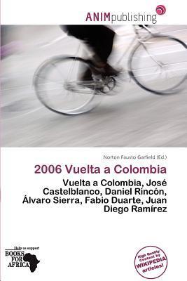 2006 Vuelta a Colombia