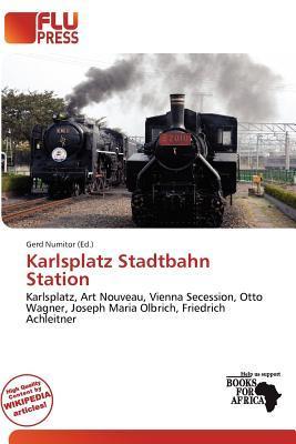 Karlsplatz Stadtbahn Station