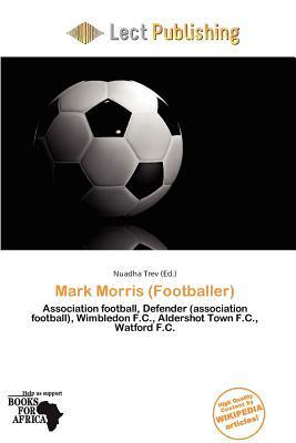 Mark Morris (Footballer)