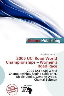 2005 UCI Road World Championships - Women's Road Race