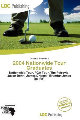 2004 Nationwide Tour Graduates