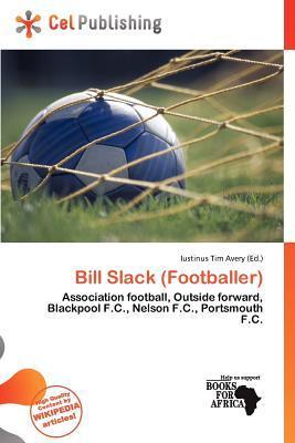 Bill Slack (Footballer)