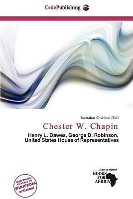 Chester W. Chapin