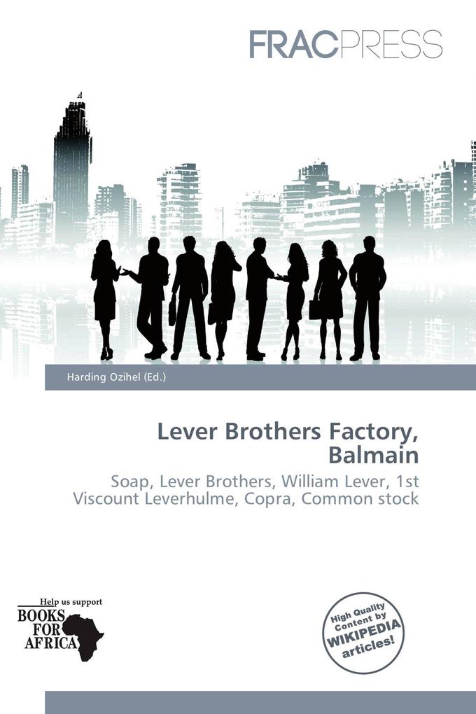 Lever Brothers Factory Balmain