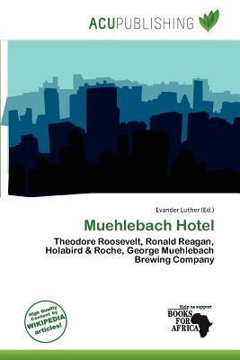 Muehlebach Hotel