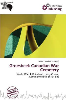 Groesbeek Canadian War Cemetery
