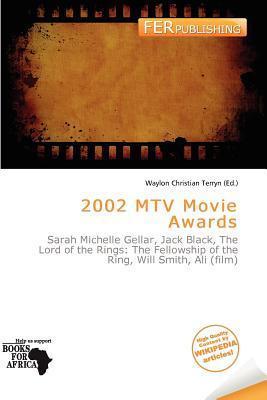 2002 MTV Movie Awards